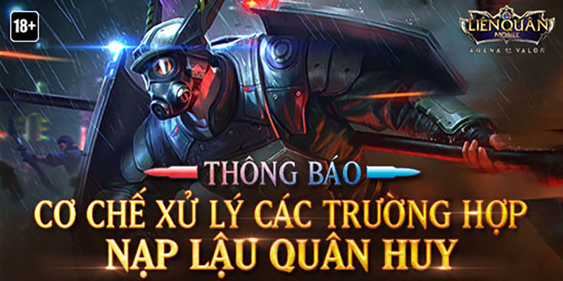 Cơ chế xử lý khi nạp lậu Liên Quân