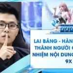 Lai Bâng – Hành Trình Trở Thành Người Chịu Trách Nhiệm Nội Dung Cho Kubet 9x