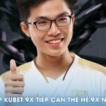 Lai Bâng Giúp Kubet 9x Tiếp Cận Thế Hệ 9x Như Thế Nào?